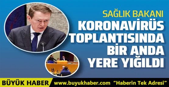 Sağlık Bakanı koronavirüs toplantısında bir anda yere yığıldı