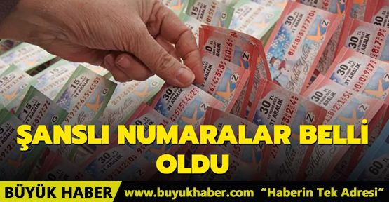 Şanslı numaralar belli oldu