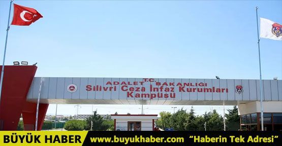 Silivri Cezaevi'nin ismi değişti