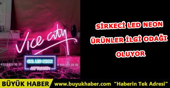 Sirkeci Led neon