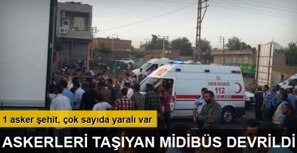 Siverek'te askerleri taşıyan midibüs devrildi: 1 asker şehit