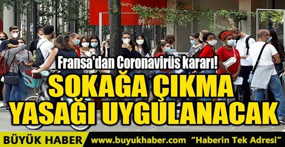 SOKAĞA ÇIKMA YASAĞI UYGULANACAK