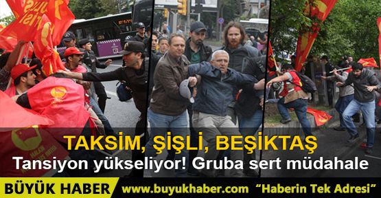 Taksim'e gitmek isteyen gruba polis müdahalesi