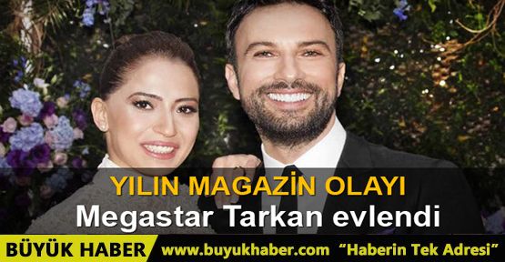 Tarkan ile Pınar Dilek evlendi