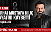 ACI HABER OYUNCU SERHAT MUSTAFA KILIÇ HAYATINI KAYBETTİ
