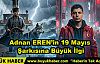 Adnan EREN'in 19 Mayıs Şarkısına Büyük İlgi