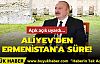 Aliyev açık açık uyardı Ermenistan'a süre verdi