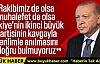 Cumhurbaşkanı Erdoğan'dan muhalefet eleştirisi