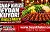 ESNAF KAMPANYASIYLA KRİZE MEYDAN OKUYOR: TEK FİYATA 2 PAKET!