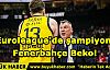 Euroleague'de şampiyon Fenerbahçe Beko!