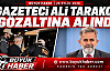 Gazeteci Ali Tarakcı gözaltına alındı