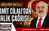 Hamit Cilalı'dan 30 Ağustos Mesajı ve Eylül Ayı İçin Birlik Çağrısı