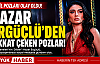 Hazar Ergüçlü'den Tatilde Dikkat Çeken Kareler