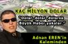 KAÇ MİLYON DOLAR