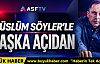 Müslüm Söyler'den Başka Açıdan Hayata Dokunan Program