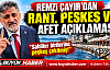 REMZİ ÇAYIR'DAN SAHİLLERDEKİ RANT VE PEŞKEŞE SERT TEPKİ