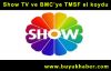Show TV ve BMC'ye TMSF el koydu
