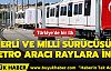 Yerli ve milli sürücüsüz metro aracı raylara indi