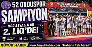 52 Orduspor FK Şampiyon