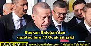 Başkan Erdoğan'dan Gazetecilere 10 Ocak...