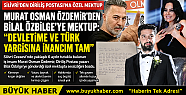Bilal Özbilge'ye Silivri'den Özel...
