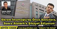 Ekrem İmamoğlu'nu Önce Savcılara,...