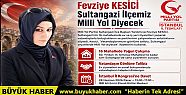 Fevziye Kesici Sultangazi Milli Yol Diyecek