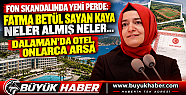 FON SORUŞTURMASINDA YENİ PERDE