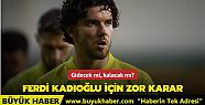 Gidecek mi, kalacak mı?