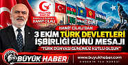 HAMİT CİLALI'DAN 3 EKİM MESAJI