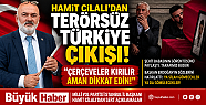 HAMİT CİLALI'DAN TERÖRSÜZ TÜRKİYE...