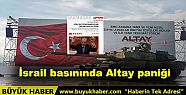 İsrail basınında Altay paniği