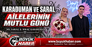 Karaduman ve Saral Ailelerinin Mutlu Günü