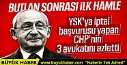 Kemal Kılıçdaroğlu, CHP'nin 3 avukatını...