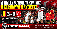 MİLLİLER BELÇİKA KARŞISINDA PUAN BULAMADI