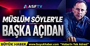Müslüm Söyler'den Başka Açıdan Hayata...
