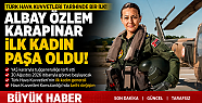 Özlem Karapınar İlk Kadın Paşa Oldu