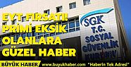 Primi eksik olanlara güzel haber