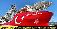 Yeni sondaj gemisi Abdülhamid Han'ın görev...