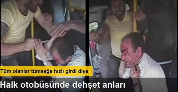 Tümseğe sert giren şoförü yolcu darp etti