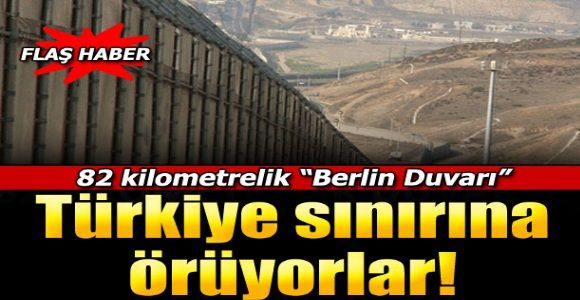 Türkiye sınırına duvar örüyorlar