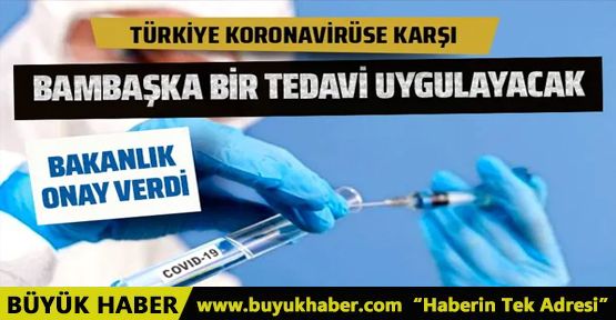 Türkiye'den koronavirüse karşı umut veren hamle! 
