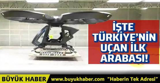 Türkiye'nin ilk uçan arabası Cezeri ilk uçuş testinden başarıyla geçti