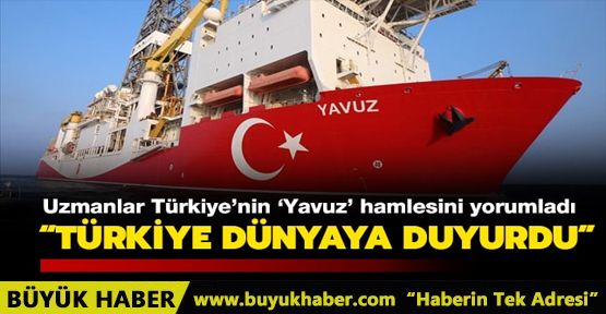 Türkiye'nin 'Yavuz' hamlesi