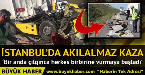 Üçüncü Köprü yolunda korkunç kaza! Kilometrelerce kuyruk oluştu