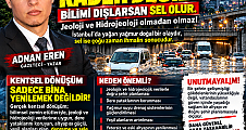 AFET KADER DEĞİL! ADNAN EREN'DEN İSTANBUL'DAKİ SEL FELAKETİNE DİKKAT ÇEKEN YAZI