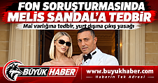 Fon soruşturmasında Melis Sandal hakkında tedbir kararı