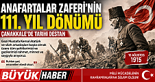 ANAFARTALAR ZAFERİ’NİN 111. YIL DÖNÜMÜ
