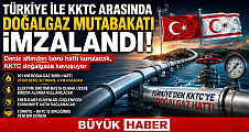Türkiye ile KKTC Arasında Tarihi Doğalgaz Anlaşması