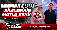 Karaduman ve Saral Ailelerinin Mutlu Günü